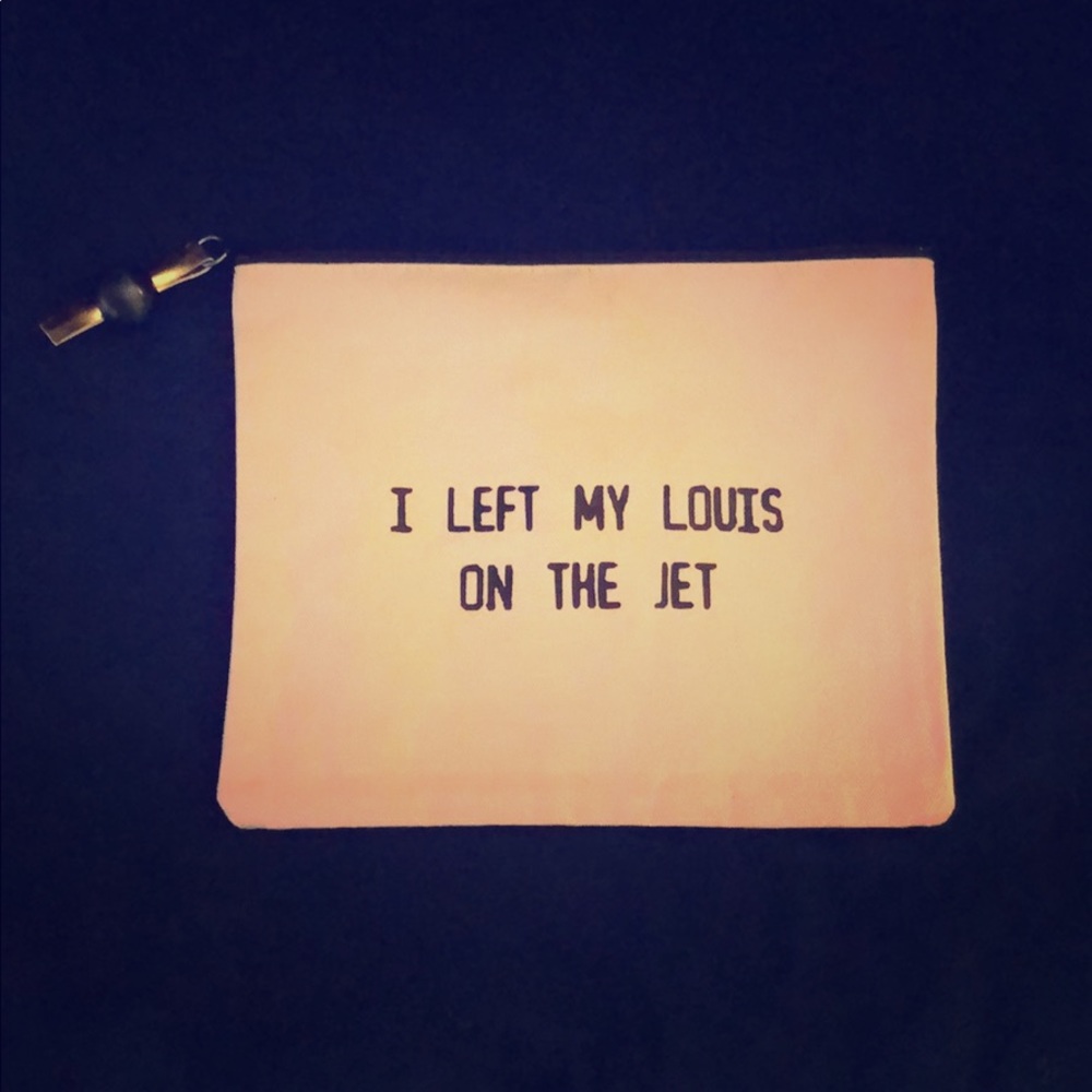 I Left My Louis on the Jet Pouch